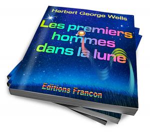 Book cover of Les premiers hommes dans la lune