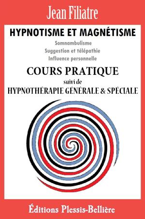 Cover of the book Hypnotisme et Magnétisme by Margot Grancey