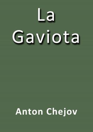 Cover of the book La gaviota by Miguel de Cervantes