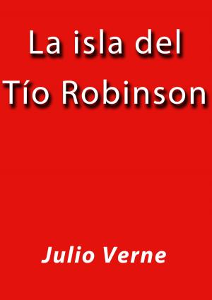 Cover of the book La isla del tío Robinson by Platón