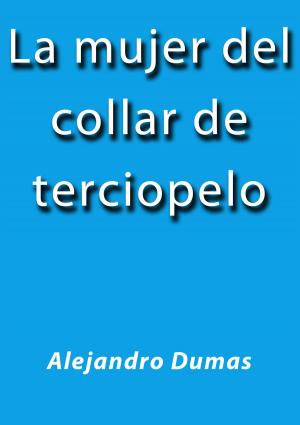 Cover of the book La mujer del collar de terciopelo by Leopoldo Alas Clarín