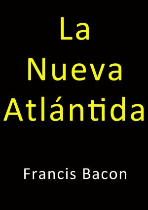 Book cover of La nueva Atlántida