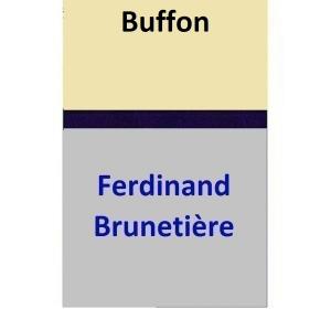Cover of the book Buffon by Ferdinand Brunetière