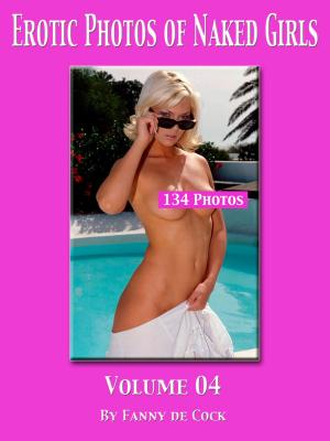 bigCover of the book Erotic Photos of Naked Girls - 04 by 