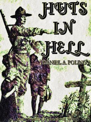 Cover of the book Huts in Hell by Dean Barrett