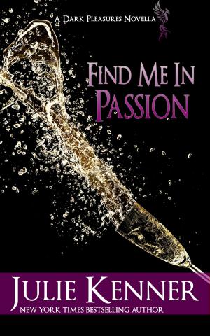 Book cover of Find Me In Passion