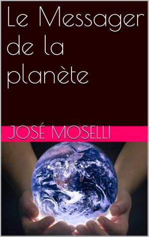 Cover of the book Le Messager de la planète by Jack London