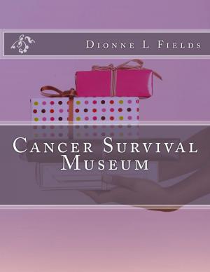 Cover of Cancer Survival Museum