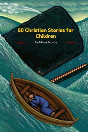 Cover of the book 50 Christian Stories for Children by Mahvia Gardiner