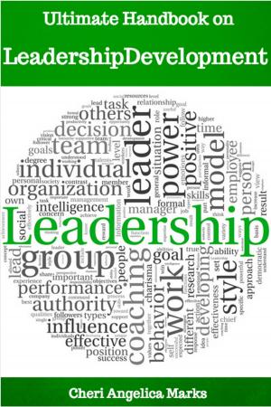 Cover of the book Ultimate Handbook on Leadership Development by A. J. Wright