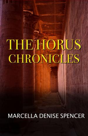 Cover of the book The Horus Chronicles by Bev Pettersen