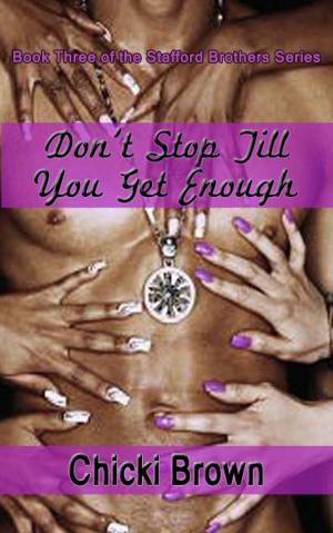 Book cover of Don't Stop Till You Get Enough