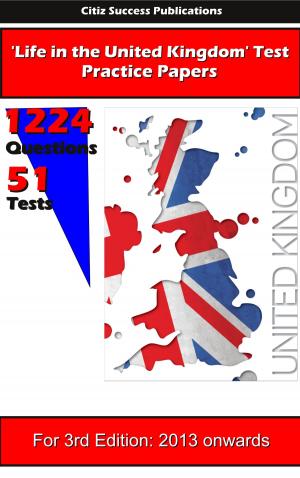 Cover of the book Life in the UK (UK Citizenship) Practice Tests by Norma Wahnon