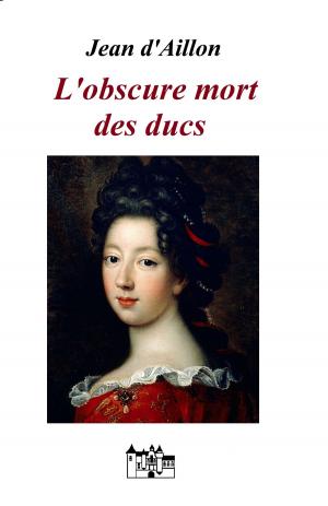 Cover of L'obscure mort des ducs