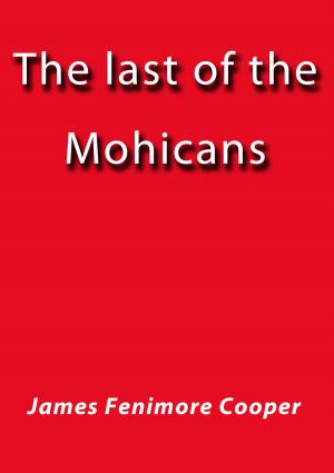 Cover of the book The last of the Mohicans by Henry James