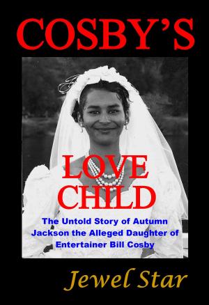 Cover of the book Cosby's Love Child by Sarah Gerdes