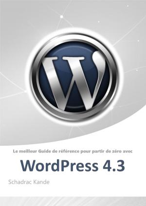 bigCover of the book Tutoriel WordPress 4.3 by 
