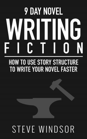 Cover of the book Nine Day Novel: Writing by Christopher G. Bremicker