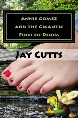 Cover of the book Annie Gomez and the Gigantic Foot of Doom by Stacey Logan