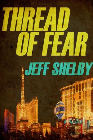 Cover of the book Thread of Fear by Greg Kaczynski