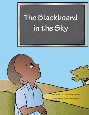 Cover of the book The Blackboard in the Sky by Paula Black