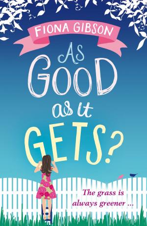 Cover of the book As Good As It Gets? by Brigid Moss