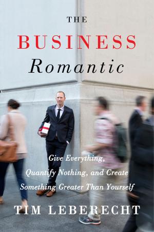 Cover of the book The Business Romantic by Sarah Robb O'Hagan