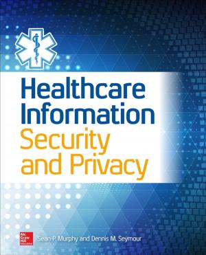Book cover of Healthcare Information Security and Privacy