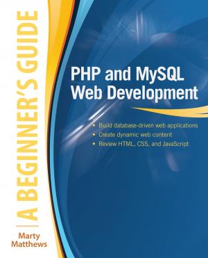 Cover of the book PHP and MySQL Web Development: A Beginner’s Guide by Annie Heminway
