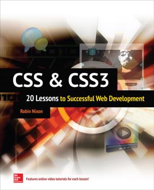 Cover of the book CSS & CSS3: 20 Lessons to Successful Web Development by Linda Gorchels