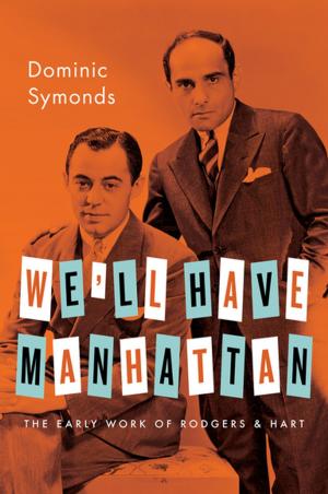 Cover of the book We'll Have Manhattan by Mark Knights