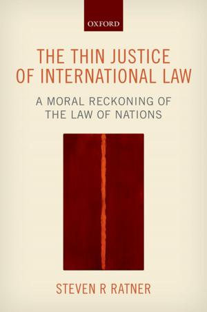 Cover of the book The Thin Justice of International Law by Christopher Riches, Michael Cox