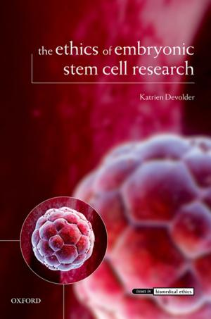 Cover of the book The Ethics of Embryonic Stem Cell Research by James R. Banker