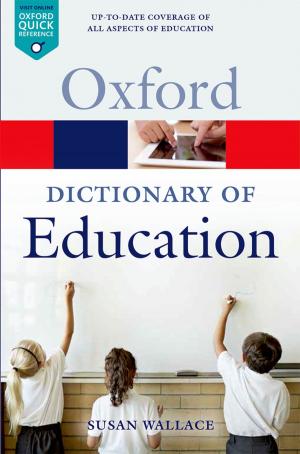 Cover of the book A Dictionary of Education by Jonathan St B. T. Evans