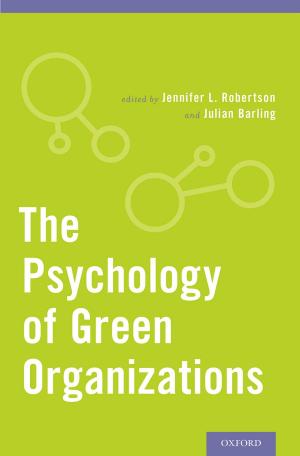 Cover of the book The Psychology of Green Organizations by 