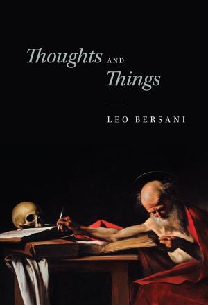 Cover of the book Thoughts and Things by Harold Stahmer, Michael Gormann-Thelen