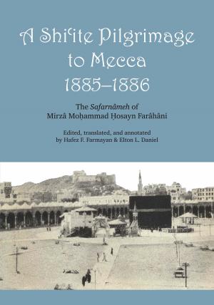 Book cover of A Shi'ite Pilgrimage to Mecca, 1885-1886