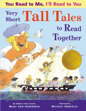 Cover of the book You Read to Me, I'll Read to You: Very Short Tall Tales to Read Together by Todd Parr