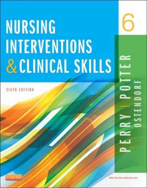Book cover of Nursing Interventions & Clinical Skills - E-Book