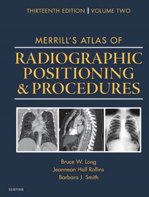 Cover of the book Merrill's Atlas of Radiographic Positioning and Procedures - E-Book by Marwan A. Wehbe, MD