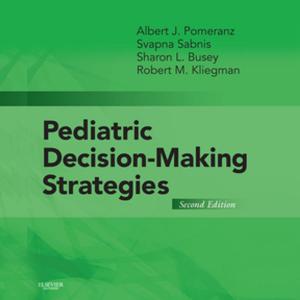 Book cover of Pediatric Decision-Making Strategies E-Book