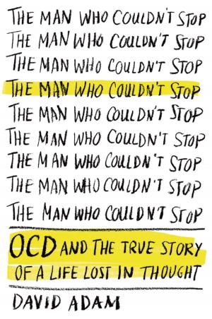 bigCover of the book The Man Who Couldn't Stop by 