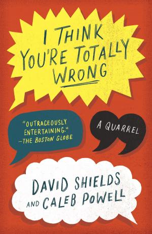 Cover of the book I Think You're Totally Wrong by Michael Harvey