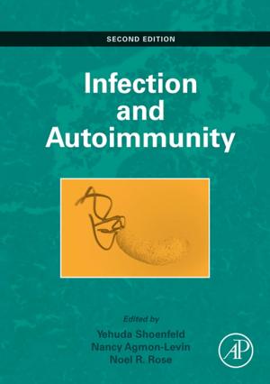 Cover of the book Infection and Autoimmunity by Jules J. Berman