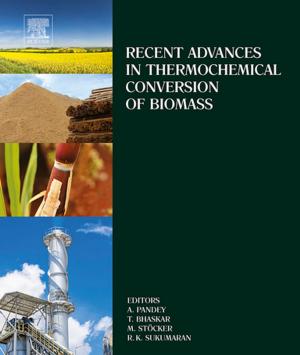 Cover of the book Recent Advances in Thermochemical Conversion of Biomass by Marcello Lotti, Margit L. Bleecker