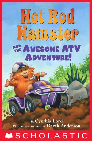 Cover of the book Hot Rod Hamster and the Awesome ATV Adventure! by Cathy Hapka