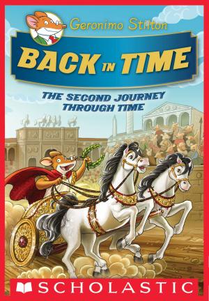 Book cover of Geronimo Stilton Special Edition: The Journey Through Time #2: Back in Time