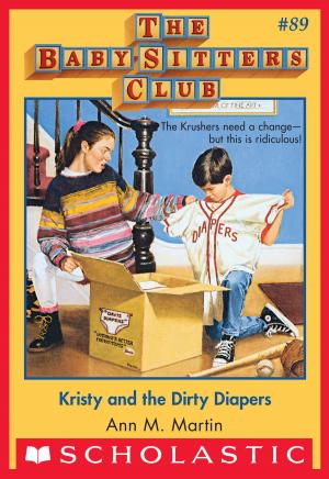 Cover of the book The Baby-Sitters Club #89: Kristy and the Dirty Diapers by Geronimo Stilton