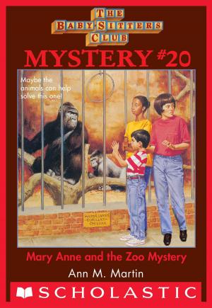 Cover of the book Baby-Sitters Club Mystery #20: Mary Anne and the Zoo Mystery by Sonia Sander, Scholastic