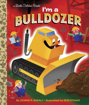 Cover of the book I'm a Bulldozer by Daniele Fazari